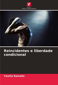 Produktbild: Reincidentes e liberdade condicional