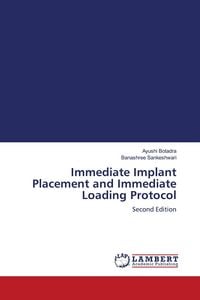 Produktbild: Immediate Implant Placement and Immediate Loading Protocol