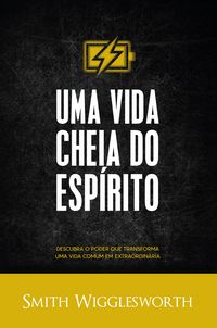 Produktbild: Uma Vida Cheia do Esp&iacute;rito
