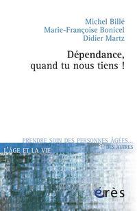 Produktbild: D&eacute;pendance, quand tu nous tiens !