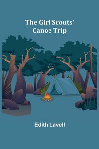 Produktbild: The Girl Scouts' Canoe Trip