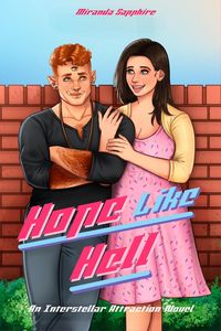 Produktbild: Hope Like Hell (Interstellar Attraction, #1.5)