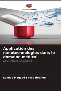Produktbild: Application des nanotechnologies dans le domaine m&eacute;dical