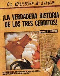 Produktbild: The True Story of the 3 Little Pigs / La Verdadera Historiade Los Trescerditos
