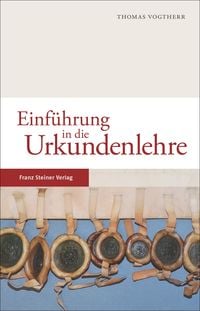 Produktbild: Einf&uuml;hrung in die Urkundenlehre