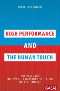 Produktbild: High Performance and the Human Touch
