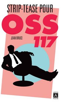 Produktbild: Strip-tease pour OSS 117