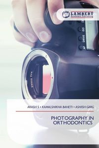 Produktbild: PHOTOGRAPHY IN ORTHODONTICS