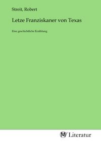 Produktbild: Letze Franziskaner von Texas