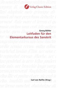 Produktbild: B&uuml;hler, G: Leitfaden f&uuml;r den Elementarkursus des Sanskrit