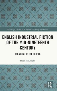 Produktbild: English Industrial Fiction of the Mid-Nineteenth Century