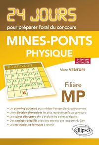 Produktbild: Physique 24 jours pour pr&eacute;parer l'oral du concours Mines-Ponts - Fili&egrave;re MP - 2e &eacute;dition actualis&eacute;e