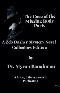 Produktbild: The Case of the Missing Body Parts