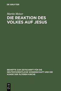 Produktbild: Die Reaktion des Volkes auf Jesus