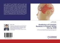 Produktbild: Prediction of Catalytic Residues in Protein Active Site by SVM