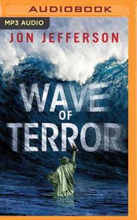 Bild vom Artikel Wave of Terror vom Autor Jon Jefferson