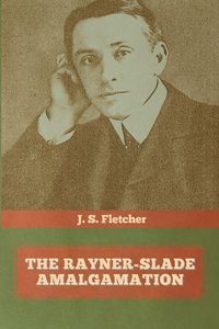 Produktbild: The Rayner-Slade Amalgamation