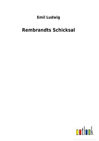 Produktbild: Rembrandts Schicksal