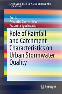 Produktbild: Role of Rainfall and Catchment Characteristics on Urban Stormwater Quality