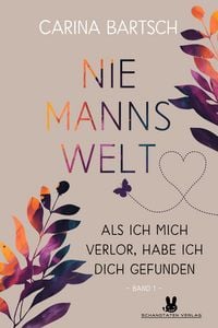 Produktbild: Niemannswelt - Als ich mich verlor, habe ich dich gefunden