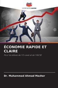 Produktbild: &Eacute;conomie Rapide Et Claire