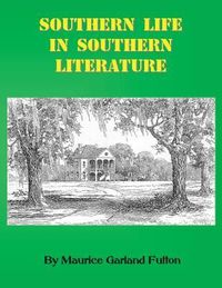 Produktbild: Southern Life in Southern Literature