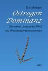 Produktbild: &Ouml;strogen-Dominanz