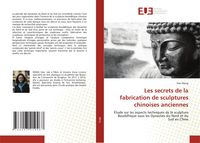 Produktbild: Les secrets de la fabrication de sculptures chinoises anciennes
