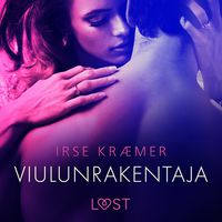 Produktbild: Viulunrakentaja - eroottinen novelli