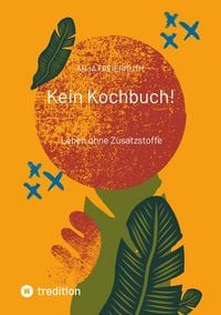 Produktbild: Kein Kochbuch!