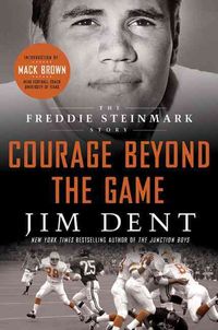 Produktbild: Courage Beyond the Game: The Freddie Steinmark Story