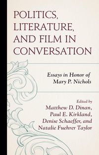 Produktbild: Politics, Literature, and Film in Conversation