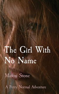 Produktbild: The Girl With No Name