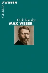 Bild vom Artikel Max Weber vom Autor Dirk Kaesler