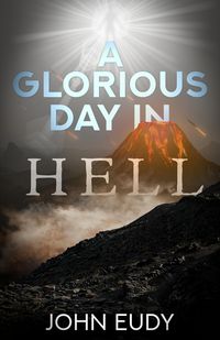 Produktbild: A Glorious Day in Hell