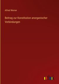 Produktbild: Beitrag zur Konstitution anorganischer Verbindungen
