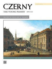 Produktbild: Czerny, C: Czerny -- The Young Pianist, Op. 823 (Complete)
