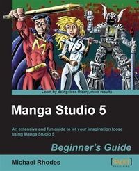 Produktbild: Manga Studio 5 Beginner's Guide