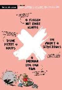 Produktbild: 4 Fliegen mit einer Klappe / D'une pierre 4 coups / 4 piggioni con una fava / &Uuml;n viadi e 4 servezzans