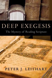 Produktbild: Leithart, P: Deep Exegesis