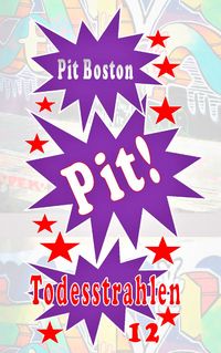 Produktbild: Pit! Todesstrahlen