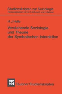 Produktbild: Verstehende Soziologie und Theorie der Symbolischen Interaktion