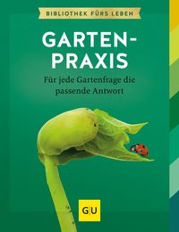 Bild vom Artikel Das große GU Gartenpraxis-Buch vom Autor Andreas Barlage