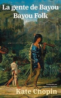Produktbild: La gente de Bayou - Bayou Folk