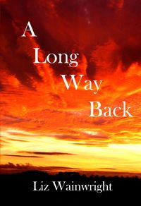 Produktbild: A Long Way Back (The Lynda Collins Trilogy, #3)