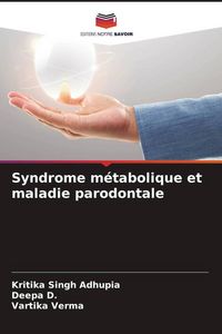 Produktbild: Syndrome m&eacute;tabolique et maladie parodontale