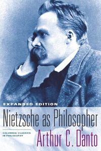 Bild vom Artikel Nietzsche as Philosopher vom Autor Arthur C. Danto