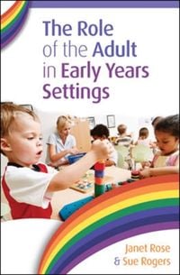 Produktbild: The Role of the Adult in Early Years Settings
