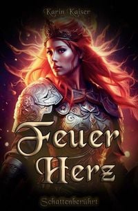 Produktbild: Schattenber&uuml;hrt / Feuerherz