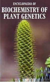 Produktbild: Encyclopaedia of Biochemistry of Plant Genetics Volume III